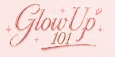 GlowUp 101